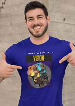 The Man with a Vision T-Shirt